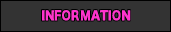 INFORMATION