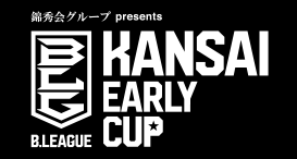 KANSAI EARLY CUP