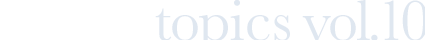 Topics vol.10