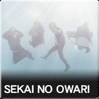 SEKAI NO OWARI