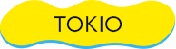 TOKIO