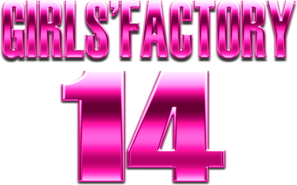 GIRLS' FACTORY 14