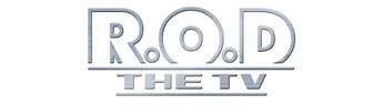 R.O.D -THE TV-