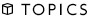TOPICS