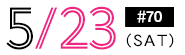 5/23(sat)