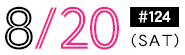 8/20(sat)