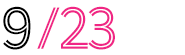 9/23(sat)