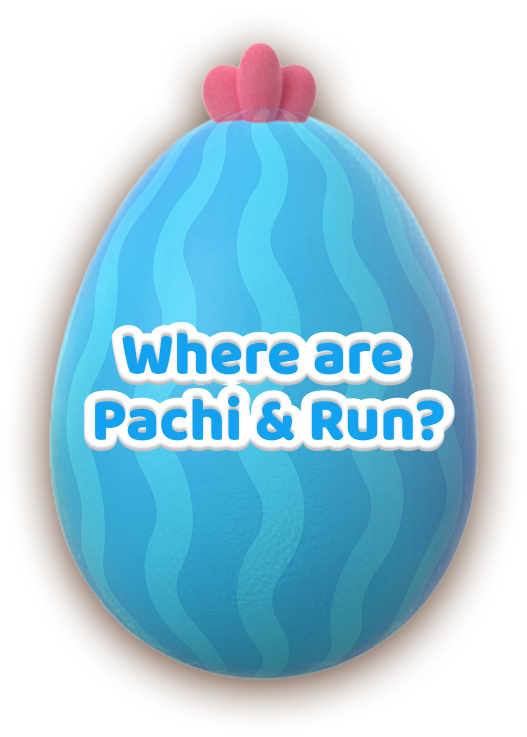 Where are Pachi & Run?