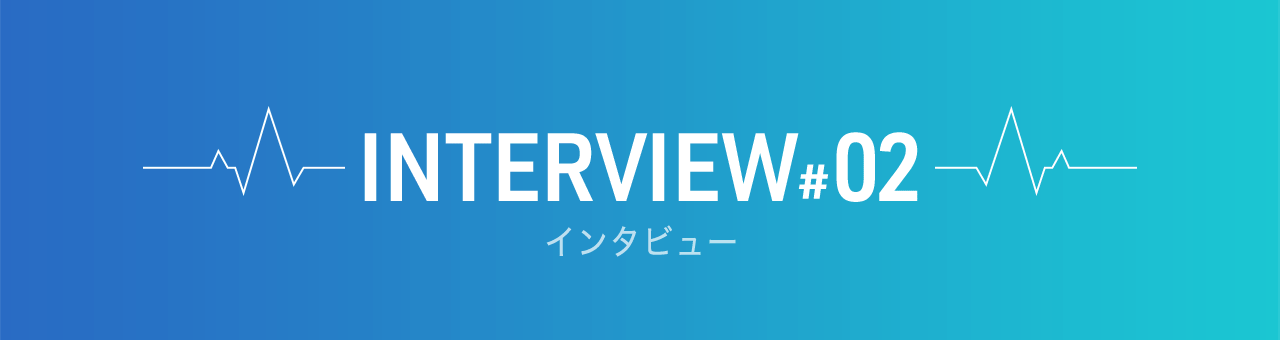 INTERVIEW #02