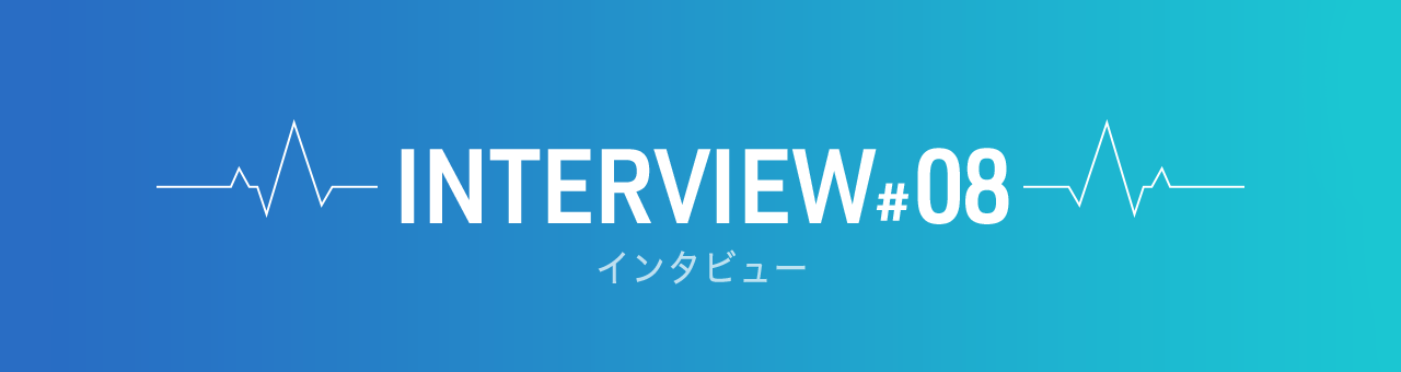 INTERVIEW #08