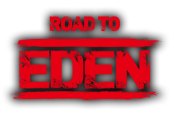 ROAD TO EDEN