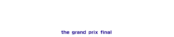 グランプリファイナル the grand prix final