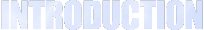INTRODUCTION